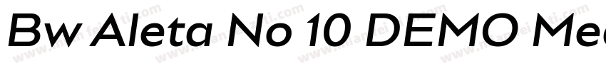 Bw Aleta No 10 DEMO Medium字体转换